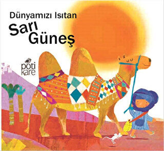 Dünyamızı Isıtan Sarı Güneş - Delikli Kitaplar Serisi kapağı