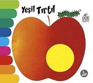 Yeşil Tırtıl - Delikli Kitaplar Serisi - Pötikare Yayıncılık