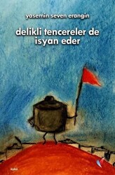 Delikli Tencereler de İsyan Eder - Vizyoner Yayıncılık