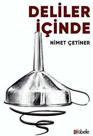 Deliler İçinde - Kibele Yayınları
