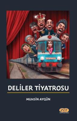 Deliler Tiyatrosu - 1