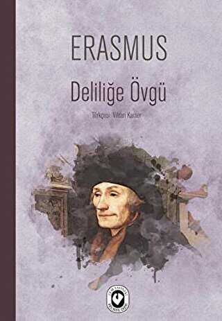 Deliliğe Övgü - Cem Yayınevi