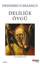 Deliliğe Övgü - Can Yayınları
