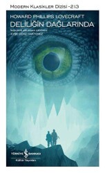 Deliliğin Dağlarında - İş Bankası Kültür Yayınları