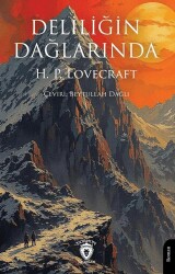 Deliliğin Dağlarında - Dorlion Yayınları