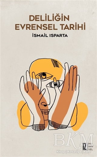 Deliliğin Evrensel Tarihi - İz Yayıncılık