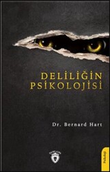 Deliliğin Psikolojisi - Dorlion Yayınları