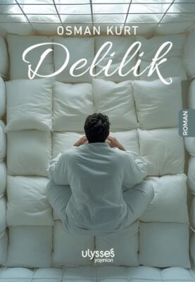 Delilik - 1