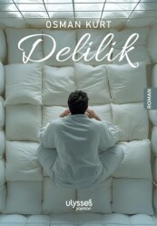 Delilik - Ulysses Yayınları