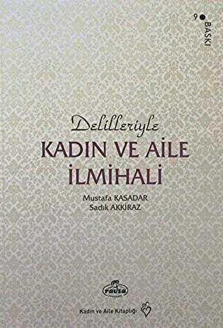 Delilleriyle Kadın ve Aile İlmihali Karton Kapak, 2. Hamur