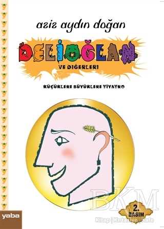 Delioğlan ve Diğerleri - Yaba Yayınları