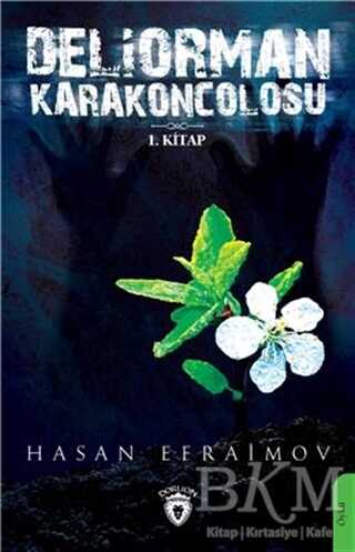 Deliorman Karakoncolosu - 1