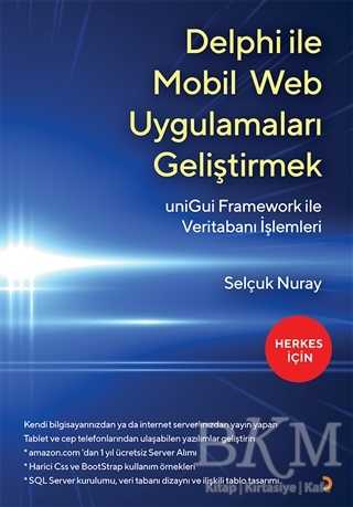 Delphi İle Mobil Web Uygulamaları Geliştirmek - Cinius Yayınları