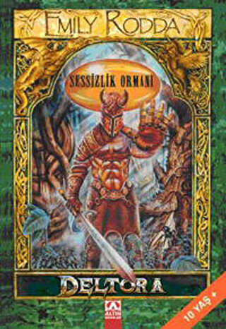 Deltora Sessizlik Ormanı - Altın Kitaplar