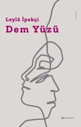 Dem Yüzü - H Yayınları