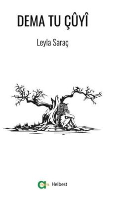 Dema Tu Çûyî - 1