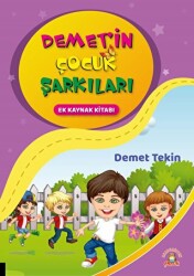 Demet`in Çocuk Şarkıları - Akademisyen Kitabevi