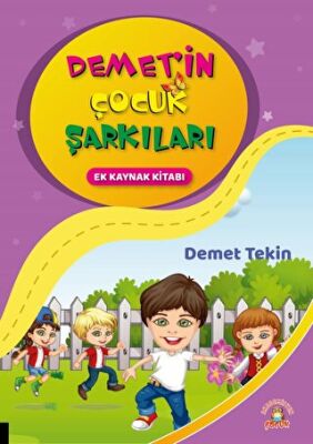 Demet`in Çocuk Şarkıları - 1