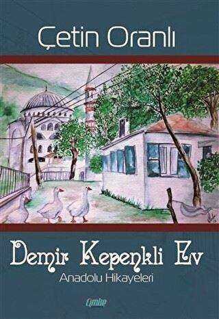 Demir Kepenkli Ev - Çimke Yayınevi