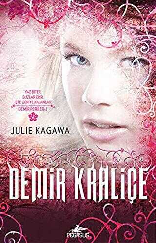 Demir Kraliçe - Pegasus Yayınları