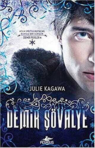 Demir Şövalye - Pegasus Yayınları