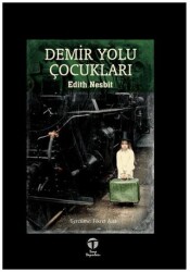 Demir Yolu Çocukları - Tema Yayınları