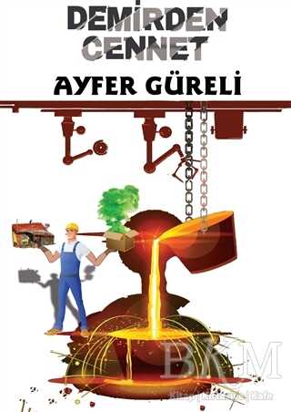 Demirden Cennet - Sokak Kitapları Yayınları