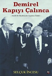 Demirel Kapıyı Çalınca - İleri Yayınları