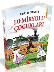 Demiryolu Çocukları - Model Eğitim Yayıncılık