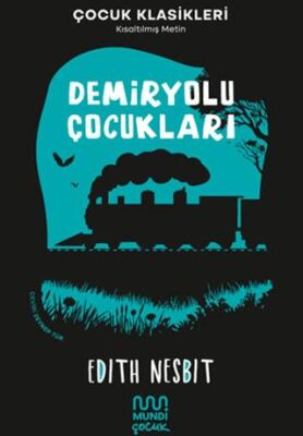Demiryolu Çocukları - 1