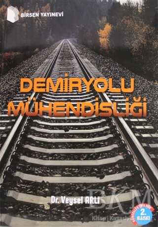 Demiryolu Mühendisliği - Birsen Yayınevi