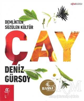 Demlikten Süzülen Kültür: Çay - Oğlak Yayıncılık