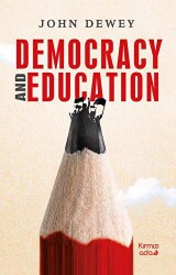 Democracy and Education - Kırmızı Ada Yayınları