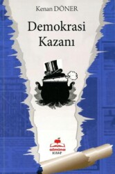 Demokrasi Kazanı - Almina Kitap