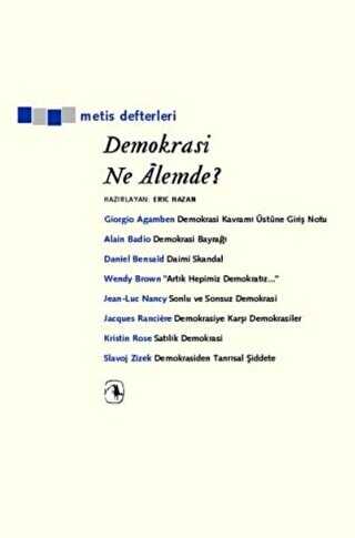 Demokrasi Ne Alemde? - Metis Yayınları
