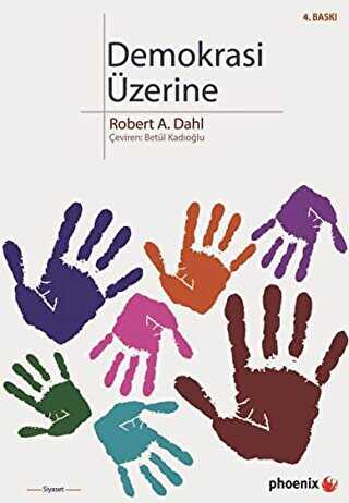 Demokrasi Üzerine - Phoenix Yayınevi