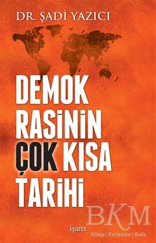 Demokrasinin Çok Kısa Tarihi - İşaret Yayınları
