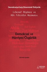 Demokrasiye Geçiş Döneminde Türkiye’de Liberal Düşünce ve Hür Fikirler Mecmuası - Serüven Yayınevi