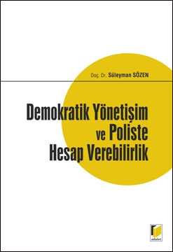 Demokratik Yönetişim ve Poliste Hesap Verebilirlik - Adalet Yayınevi