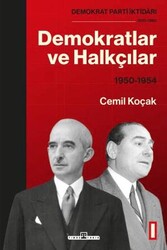 Demokratlar ve Halkçılar 1950-1954 - Timaş Tarih