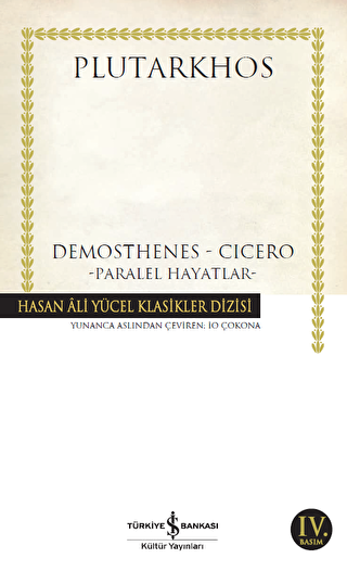 Demosthenes - Cicero - İş Bankası Kültür Yayınları
