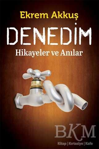 Denedim - Cinius Yayınları