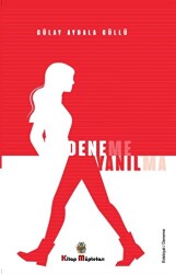 Deneme Yanılma - Kitap Müptelası Yayınları