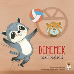 Nasıl Başladı? - Denemek - Sincap Kitap