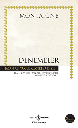 Denemeler - İş Bankası Kültür Yayınları