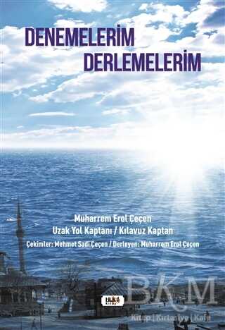 Denemelerim Derlemelerim - 1