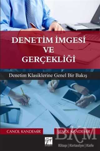 Denetim İmgesi ve Gerçekliği - Gazi Kitabevi