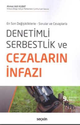 Denetimli Serbestlik ve Cezaların İnfazı - 1
