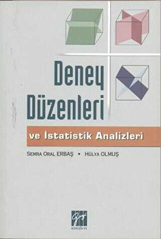 Deney Düzenleri ve İstatistik Analizleri - Gazi Kitabevi