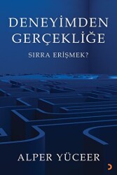 Deneyimden Gerçekliğe - Cinius Yayınları